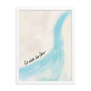 Go with the flow framed poster